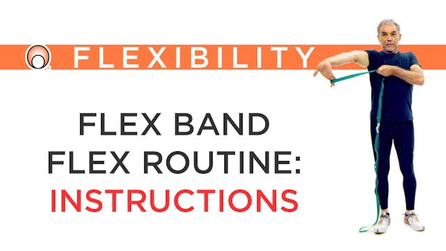 Flex Band Routine - Instructions