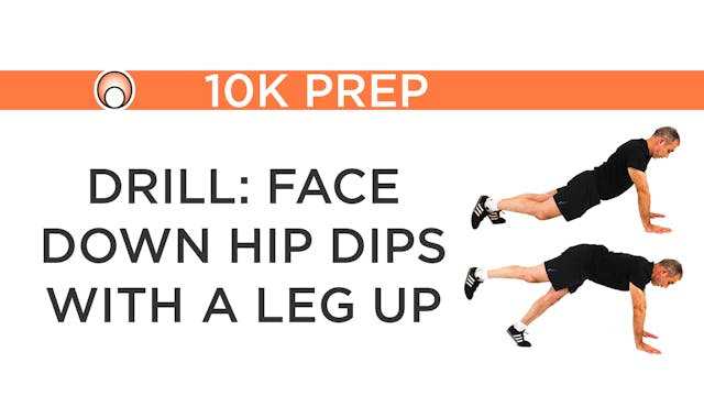 Drill: Hip Dips with Leg Up