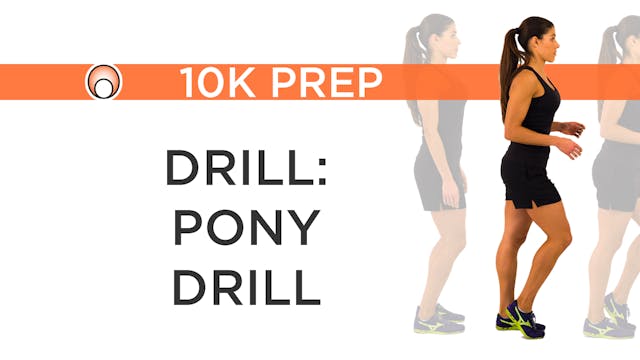 Drill: Pony Drill