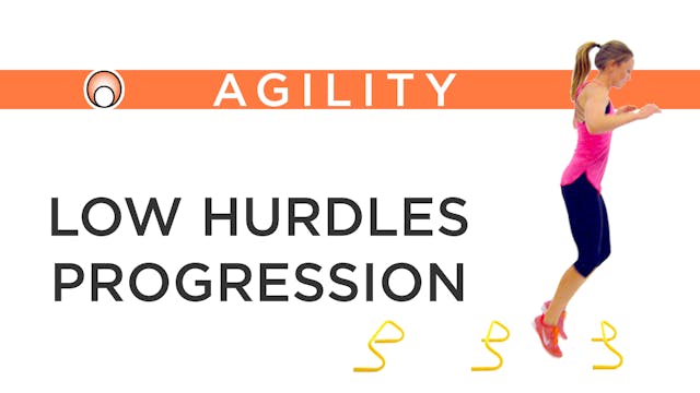 Low Hurdles Progression