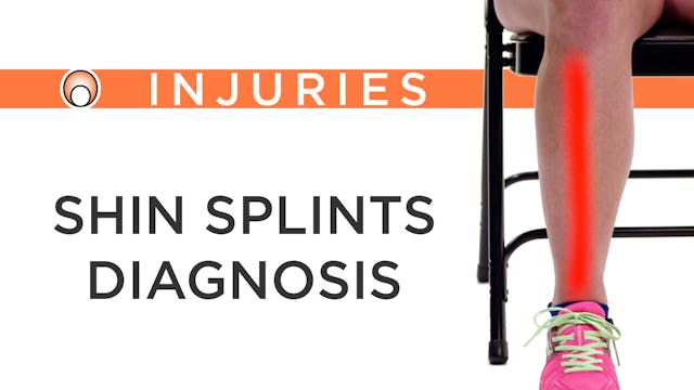 Shin Splints - Diagnosis