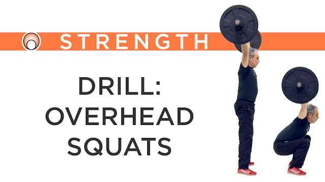 Drill: Overhead Squats