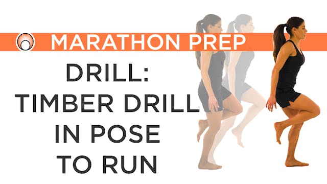 Drill: Timber Drill to Run in Pose