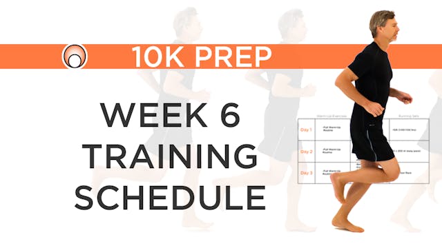 Week 6 Training Schedule