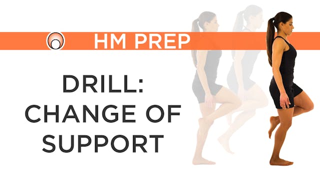 Drill: Change of Support