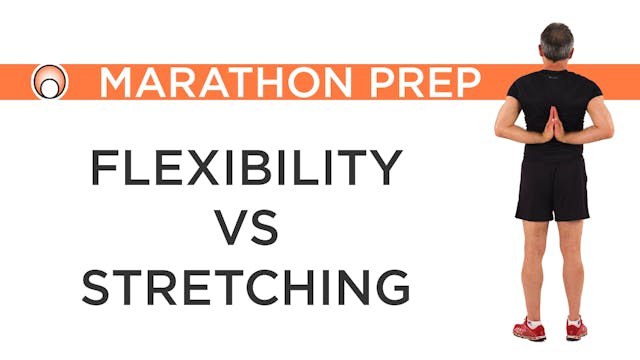 Flexibility vs Stretching