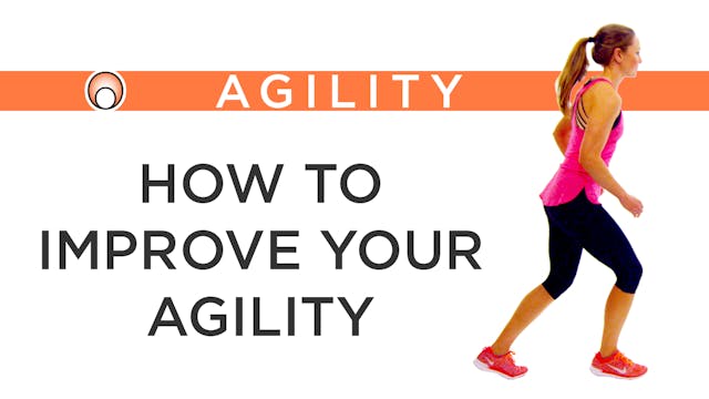 How to Improve your Agility