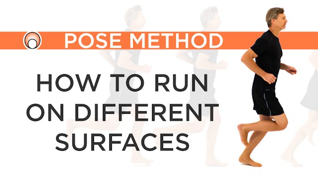 How to Run on Different Surfaces