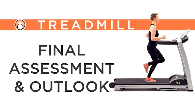 Final Assessment and Outlook