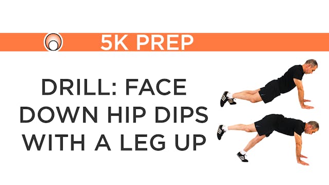 Drill: Hip Dips with Leg Up