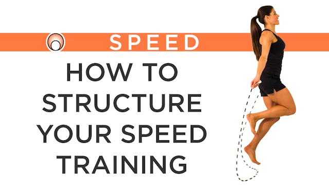 How to Structure your Speed Training