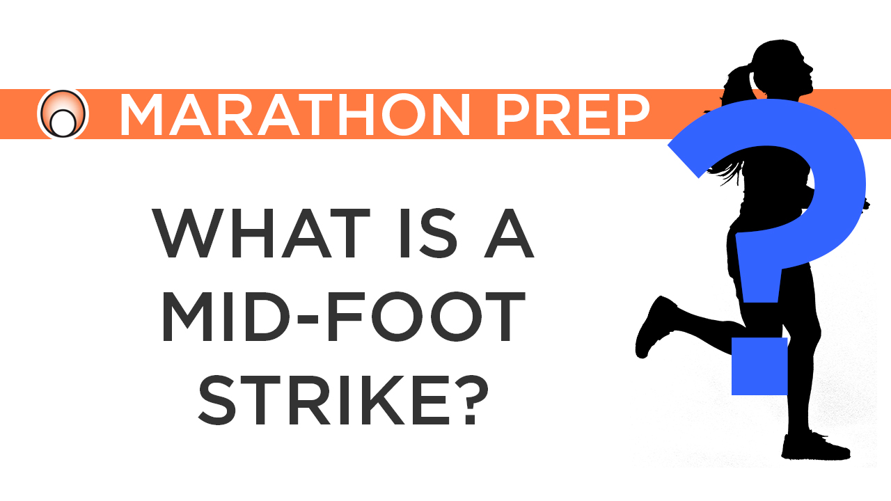 What is a Mid-Foot Strike?