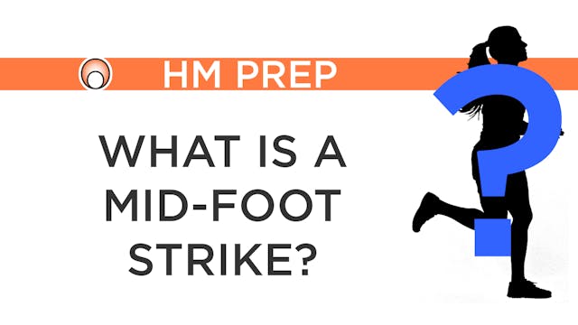 What is a Mid-Foot Strike?