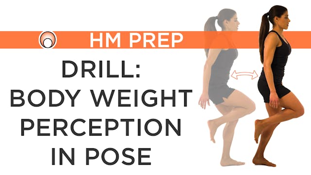 Drill: Body Weight Perception in Pose