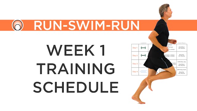 Week 1 Training Schedule