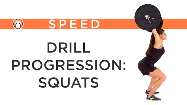 Drill Progression: Squats