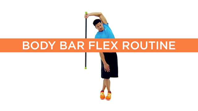 Body Bar Flex Routine