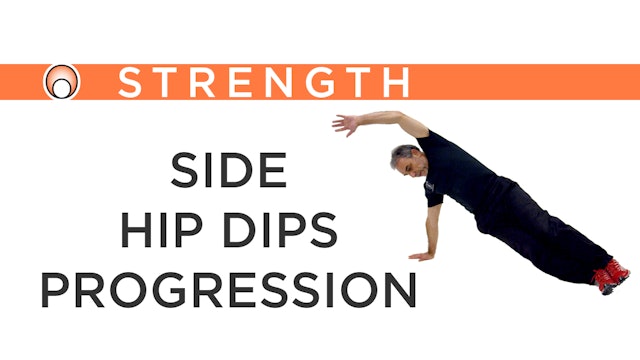 Side Hip Dips Progression