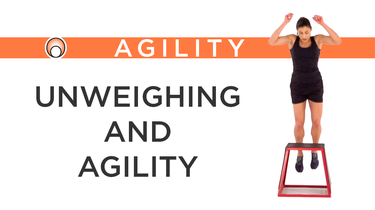 Unweighing and Agility