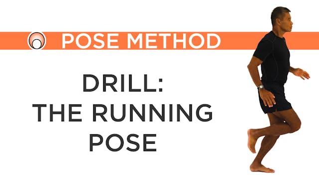 Drill - The Running Pose