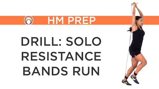 Drill: Solo Resistance Bands Run