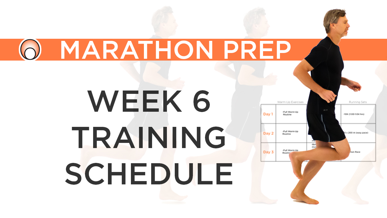 Week 6 Training Schedule