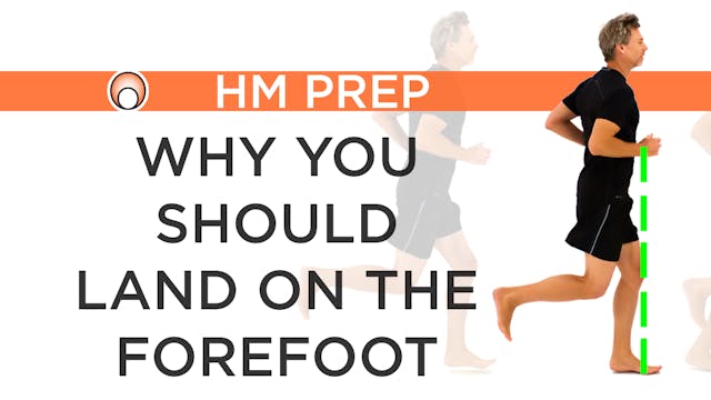 Why you should Land on the Forefoot