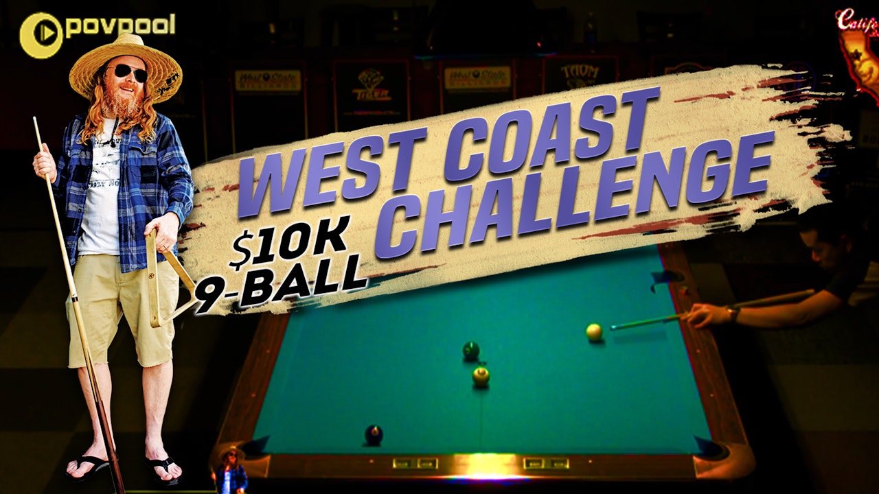 $10,000 Added, 2017 West Coast Challenge 9-Ball