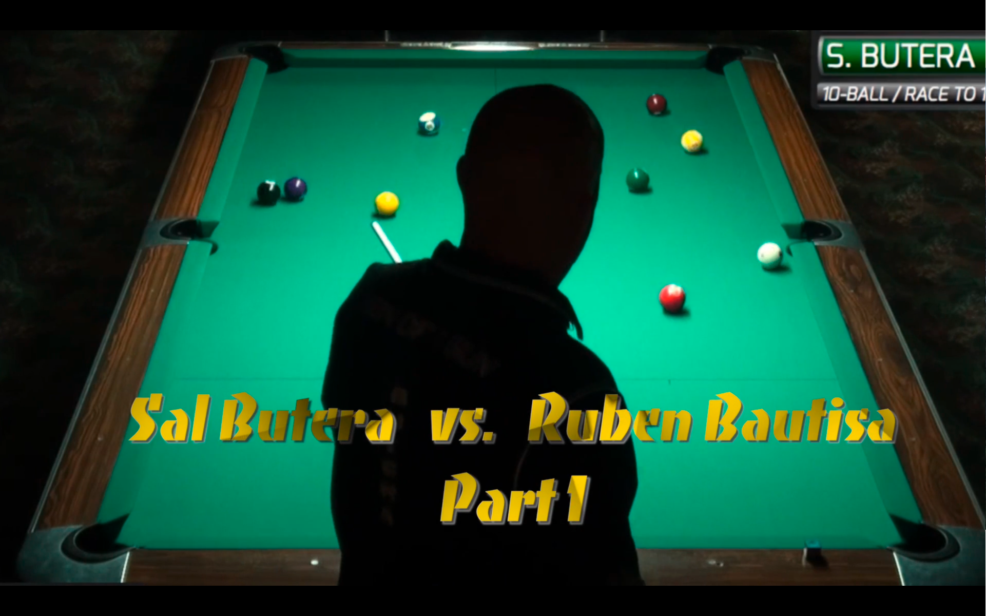 "10-Ball Action" - Bautista vs Butera - Ep #1