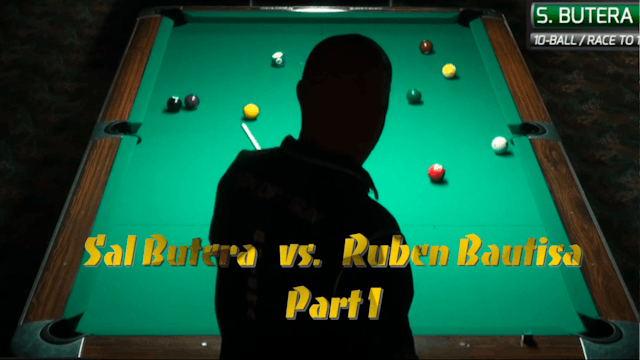 "10-Ball Action" - Bautista vs Butera - Ep #1
