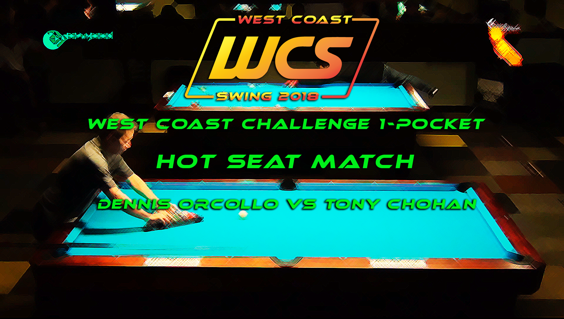 WCS '18 / West Coast Challenge 1-Pocket / Hot Seat