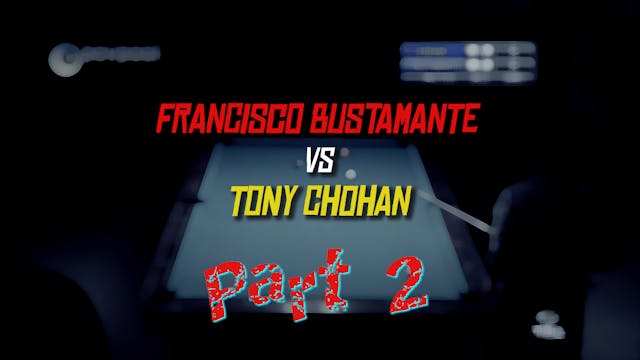 PT 2 - Busti vs Chohan - "One Pocket ...