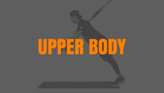 PWR TRX 1.0 UPPER BODY WORKOUT WEEK 2