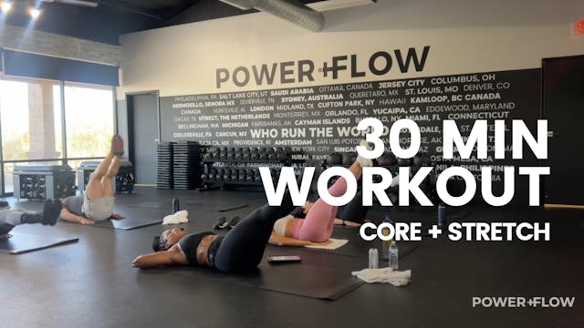 479. 30 MIN CORE + STRETCH w/ KRISTINA