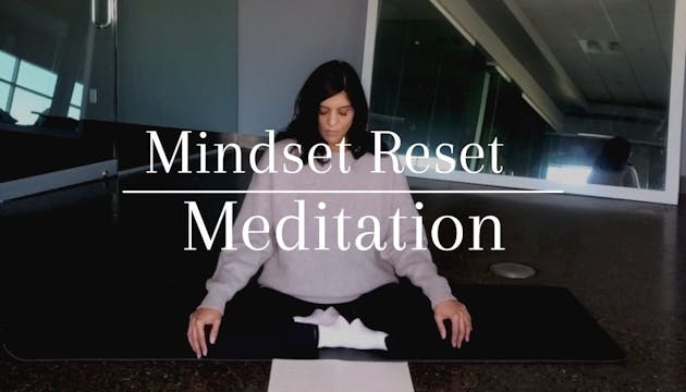 Mindset Reset Meditation 