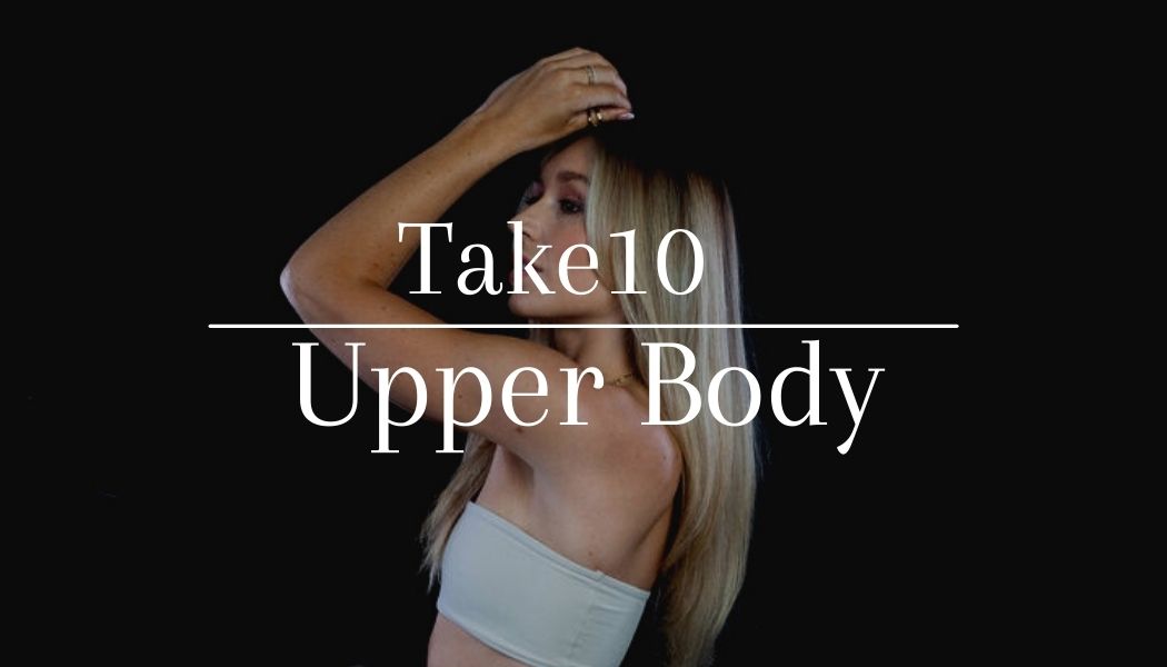 Take10 Upper Body - ELEVEN