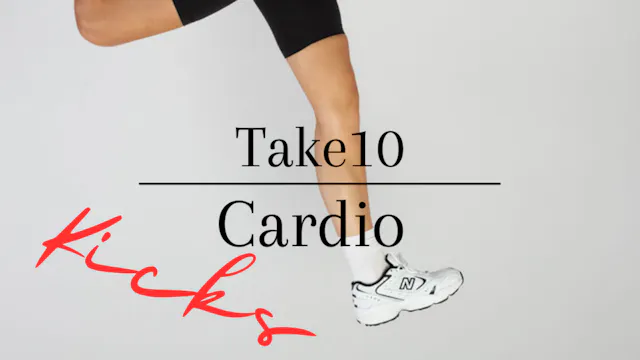 Take10 Cardio - KICKS