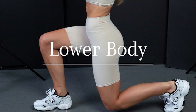Lower Body Focus - FOUR