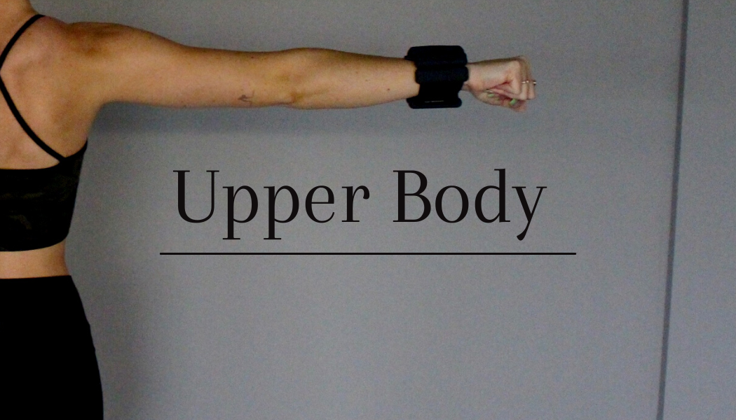 NEW Upper Body Focus - TWELVE
