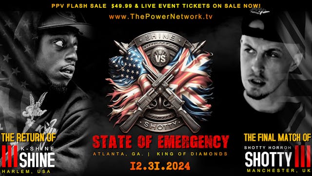 K-Shine Vs Shotty Horroh: State of Emergency!