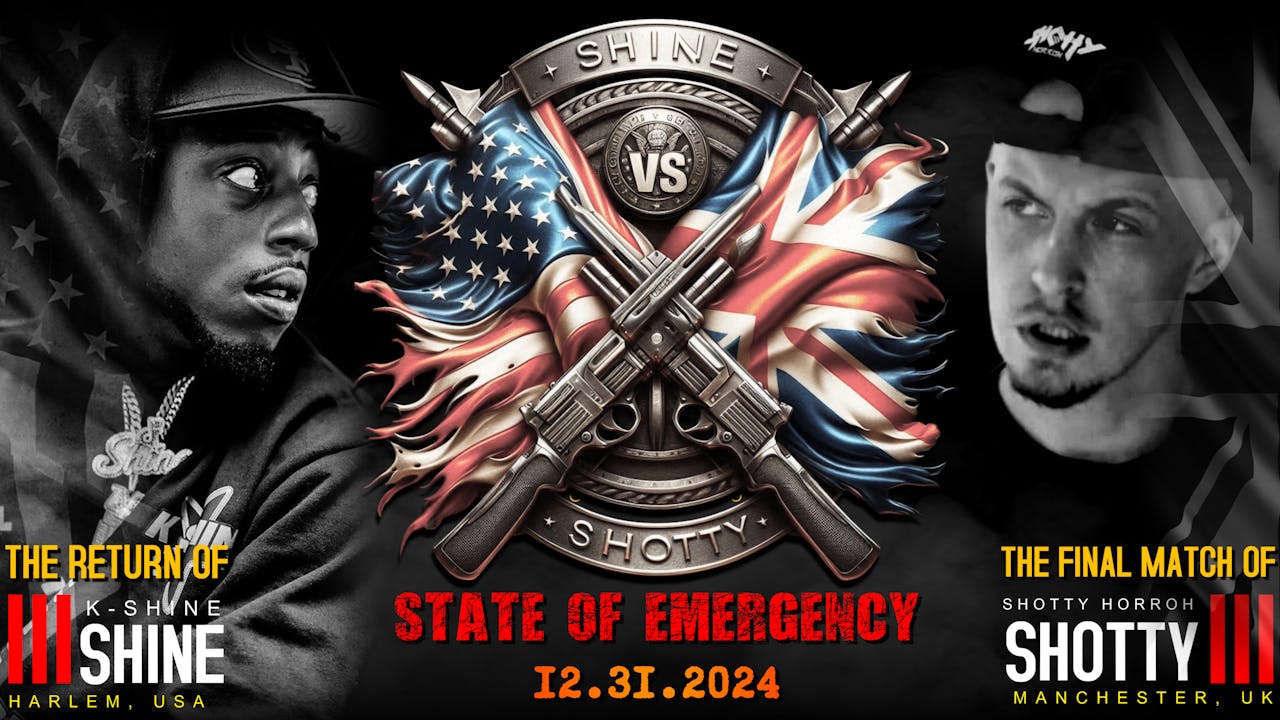 State of Emergency: K-Shine Vs Shotty Horroh