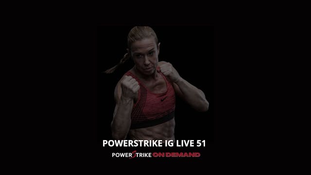 POWERSTRIKE LIVE #51