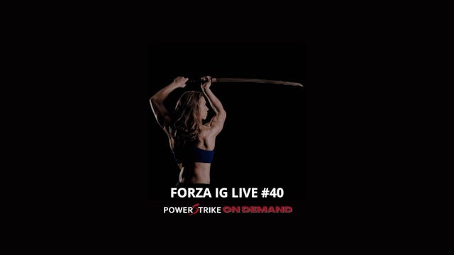FORZA IG LIVE #40