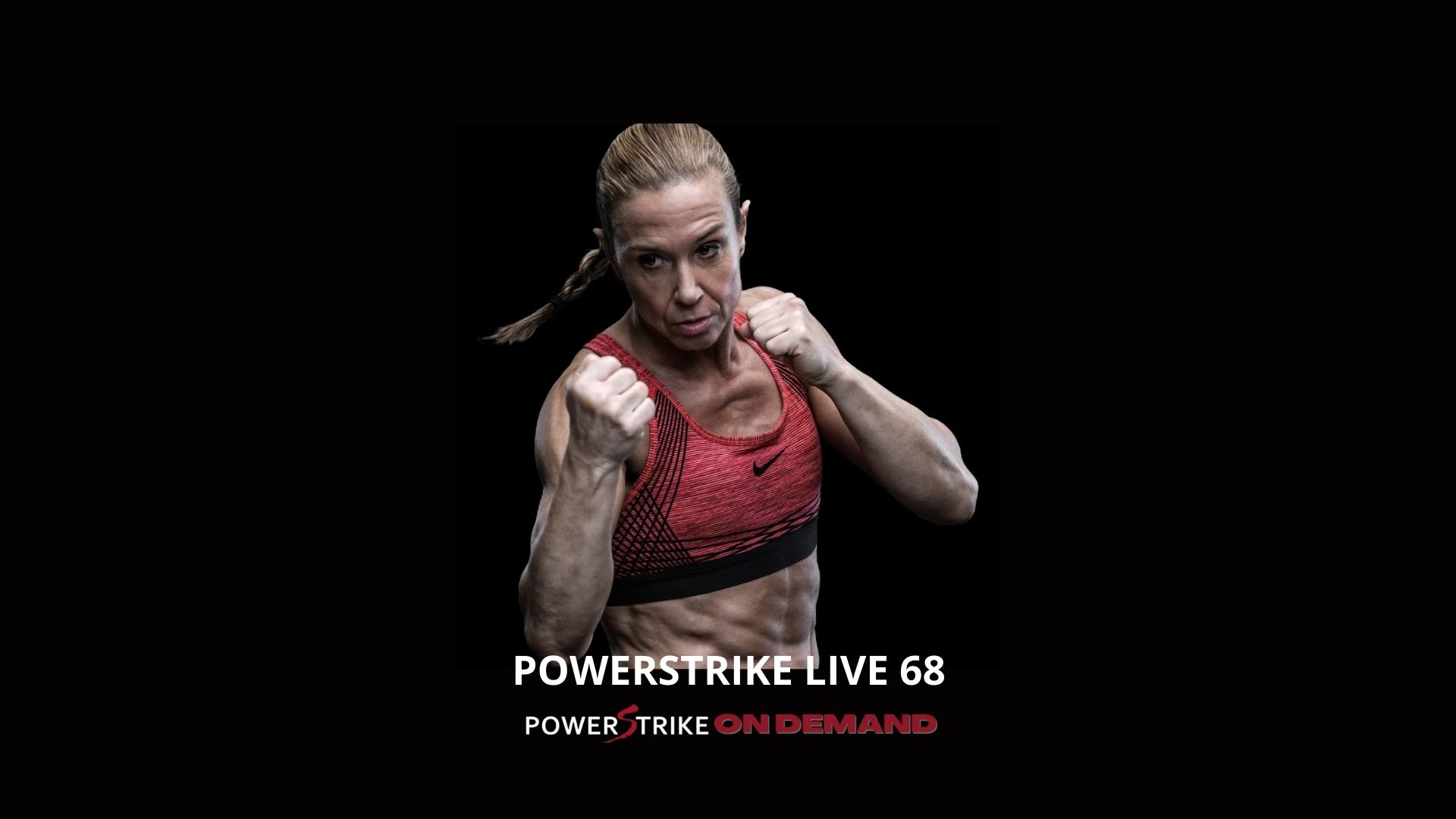 POWERSTRIKE LIVE #68