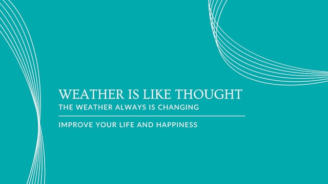 Weather is like Thought- mini