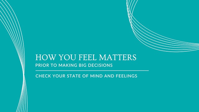 #7 How You Feel Matters