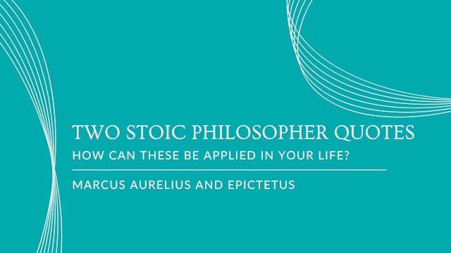 Two Stoic Philosopher Quotes