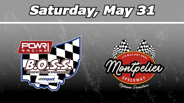 5.31 BOSS at Montpelier Motor Speedway