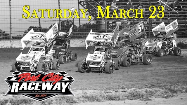 3.23.24 Port City Raceway Weekly Racing