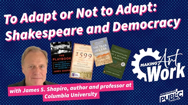 To Adapt or Not to Adapt: Shakespeare & Democracy